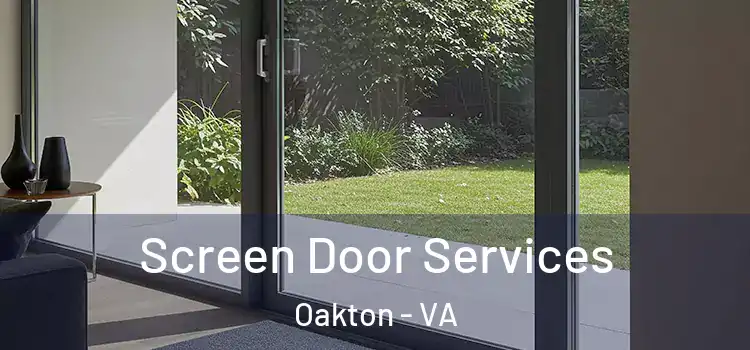  Screen Door Services Oakton - VA